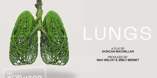 Lungs by Duncan Macmillan