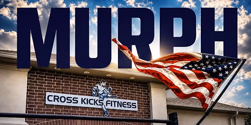 CKF MURPH CHALLENGE CHARITY WORKOUT