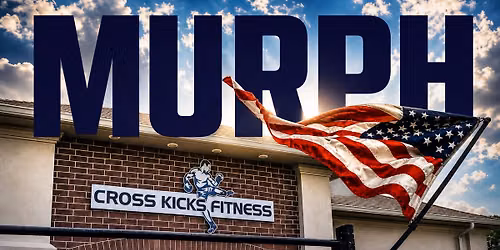 CKF MURPH CHALLENGE CHARITY WORKOUT