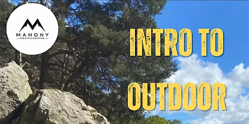 Intro to Outdoor Bouldering
