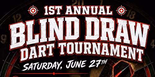 South Bend Elk\u2019s #235 First Annual Blind Draw Dart Tournament! 