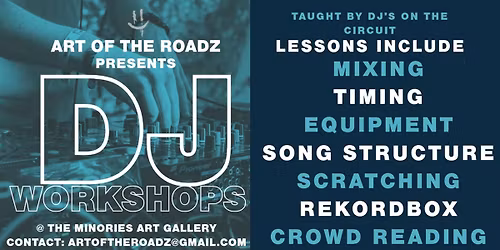 Art of the Roadz DJ Workshop