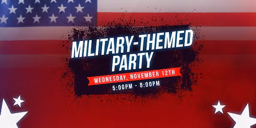 Military Themed Mid Month Party