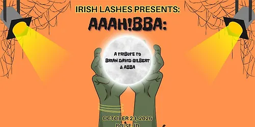 AHHHBBA A Tribute to Brian David Gilbert and ABBA