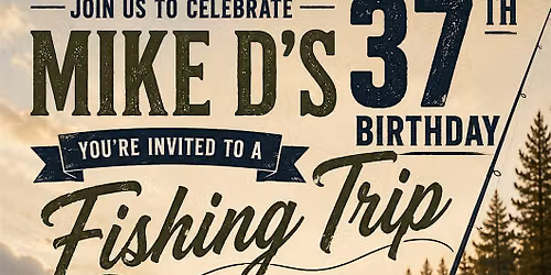 Mike D's Surprise Fishing Party