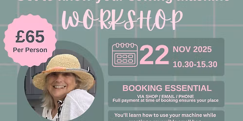 Get to know your sewing machine workshop 