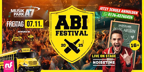 ABI FESTIVAL | NOISETIME LIVE! | 07.11.25 | MUSIKPARK A7 KASSEL