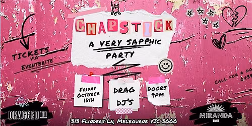 Chapstick - A Very Sapphic Party