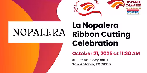 Ribbon Cutting: La Nopalera