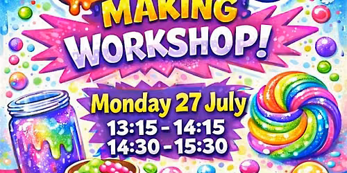 Slime Making Workshop Wells