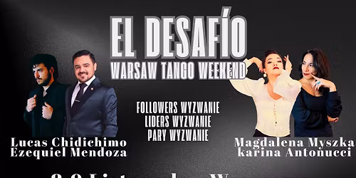 EL DESAF\u00cdO warsaw Tango weekend