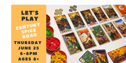 Let's Play! Century Spice Road