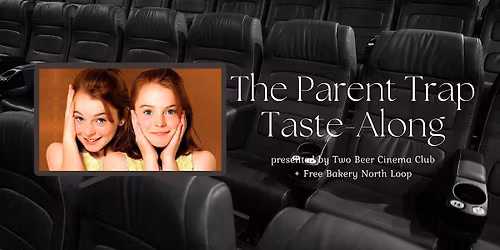 Movie Taste Along: The Parent Trap