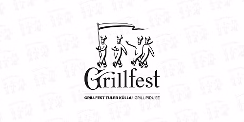 Suur kogupere grillipidu - Grillfest tuleb k\u00fclla! (N\u00f5mme, Tallinn)