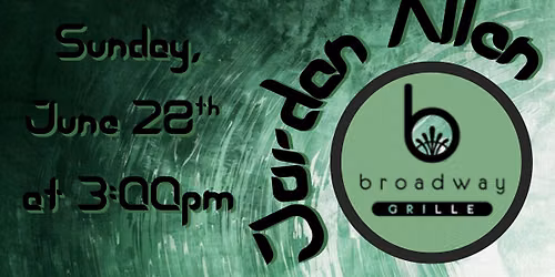 Jordan Allen at Broadway Grille