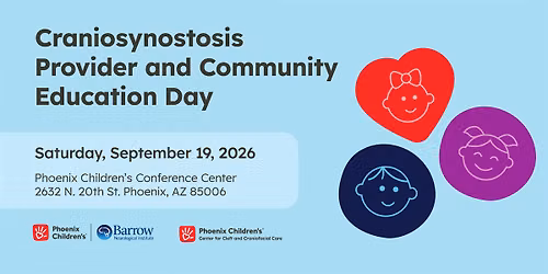 2026 Craniosynostosis  Provider and Community Education Day