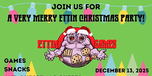 A Very Merry Ettin Christmas Party!