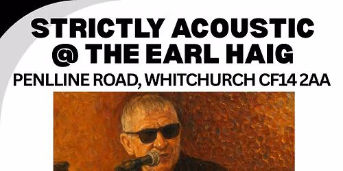 Strictly Acoustic with Andy Johnson at The Earl Haig Club, Cardiff