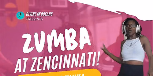 Zumba at Zencinnati