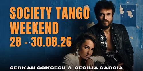  Tango  Weekend with Serkan Gokcesu  & Cecilia Garcia