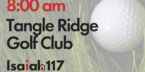 Isaiah 117 House Dallas County Annual Golf Tournament