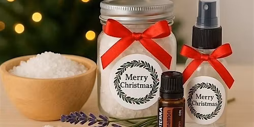 Handmade Christmas Gifts infused with Essential Oils - with Rachel CK
