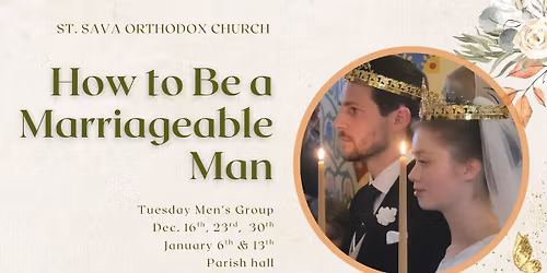 How to Be a Marriageable Man