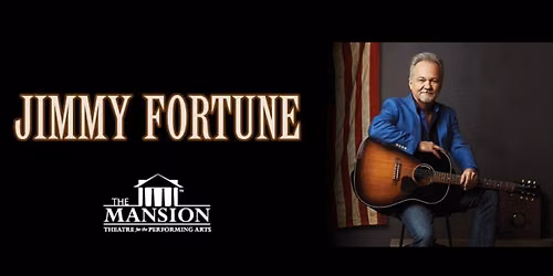Jimmy Fortune - October 22, 2026 (8pm)