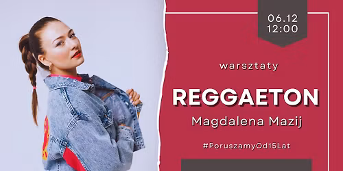Reggaeton || Magdalena Mazij || warsztaty \/\/ 06.12 Art of Move
