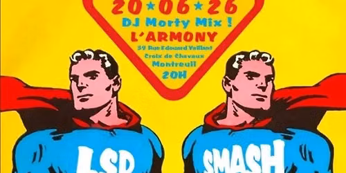 LOST SOLAR DUST \/ SMASH \u00e0 l'Armony