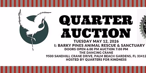 Quarter Auction for Barky Pines Animal Rescue & Sanctuary