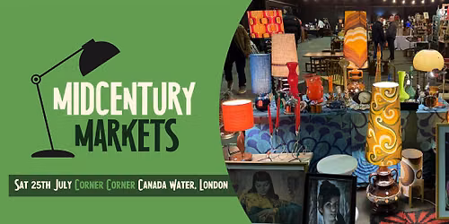 London: Canada Water Midcentury Home Market