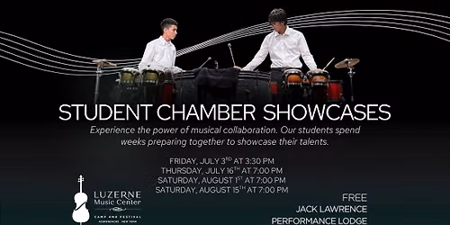 Student Chamber Showcases (Free Admission)
