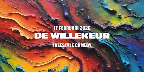 De Willekeur \u2014 Freestyle Comedy