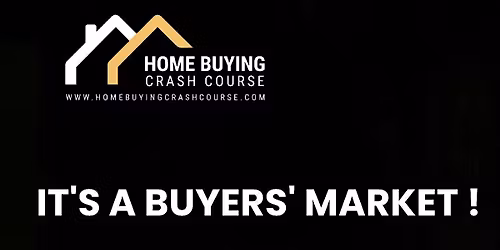 HOME BUYING CRASH COURSE - W\/Kenn Renner & Brohn Homes