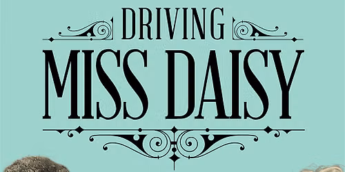 Driving Miss Daisy
