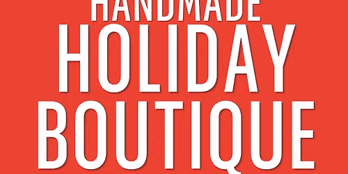 Handmade Holiday Boutique