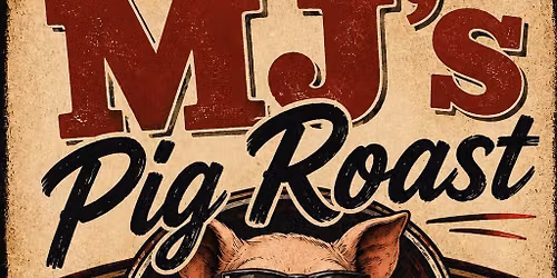 MJ\u2019s Pig Roast