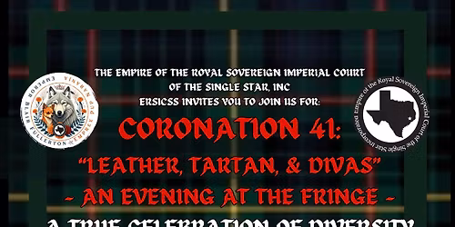CORONATION 41: LEATHER, TARTAN, & DIVA\u2019S - AN EVENING AT THE FRINGE -