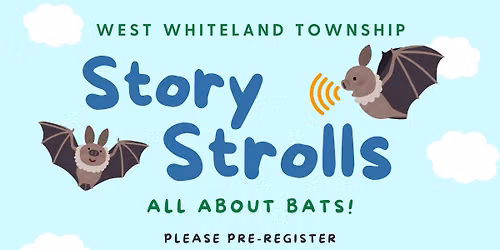 Story Stroll - Bats!