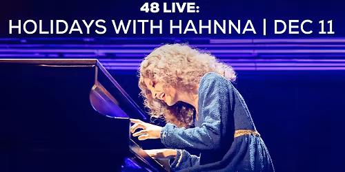 48 LIVE: Holidays with Hahnna