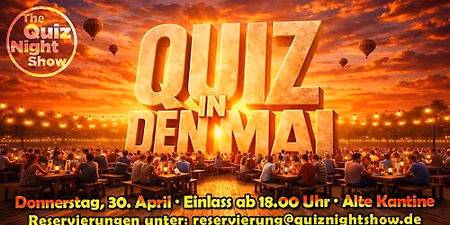 Quiz Night #566.1 - Allgemeinwissen (Quiz in den Mai!)