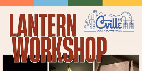 Lantern Workshop - June 21st