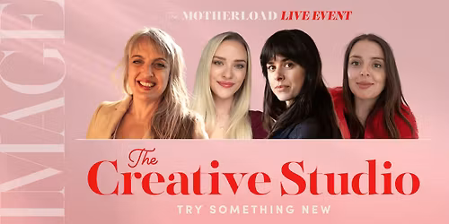 IMAGE The Motherload: The Creative Studio