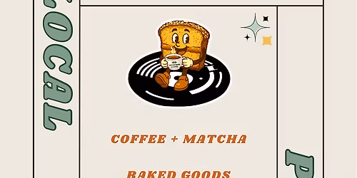 Local Coffee and Baked Goods Pop Up