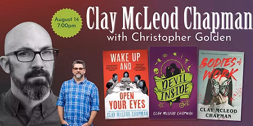 Clay McLeod Chapman with Christopher Golden
