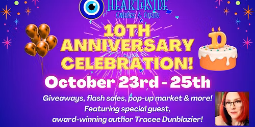 Hearthside's 10th Anniversary Celebration! \ud83c\udf82
