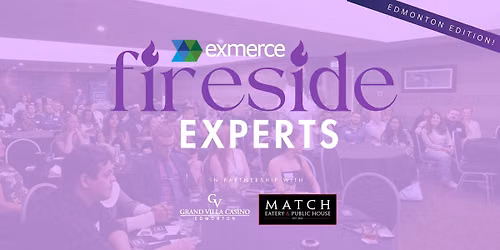 Exmerce Fireside Experts | Networking and Panelist Event