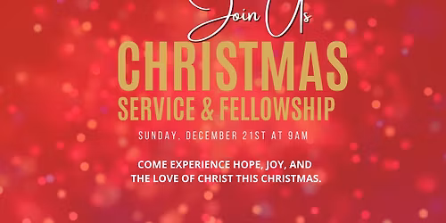 Christmas Service & Fellowship