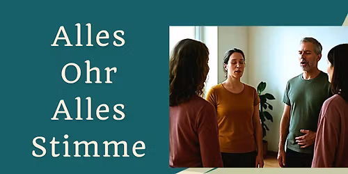 Alles Ohr, Alles Stimme